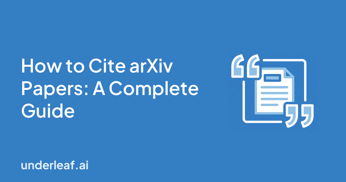 How to Cite arXiv Papers: BibTeX, APA, MLA + Free Generator